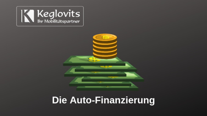 Keglovits Auto-Finanzierung
